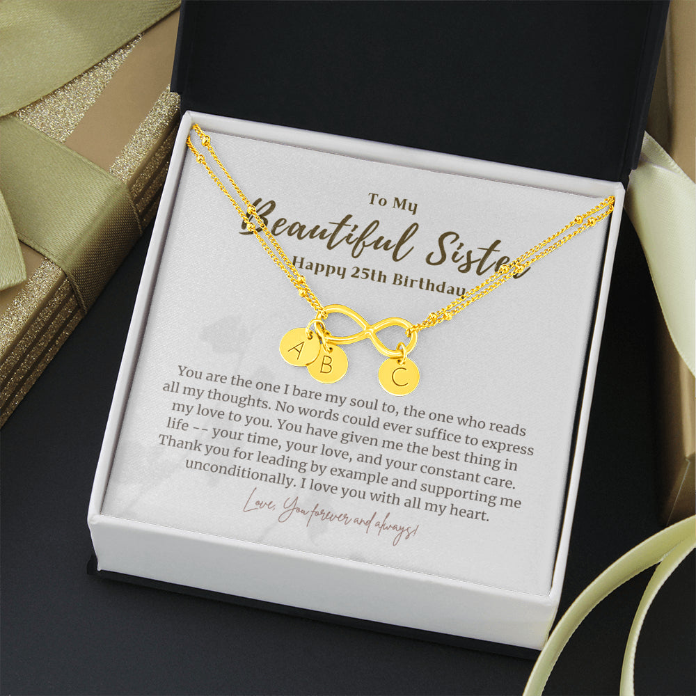 Personalized 25 Year Birthday Gift For Sister, 25 Year Birthday Bracelet, Meaningful Jewelry for Sister, 25th Birthday Gift For Her Infinity Bracelet