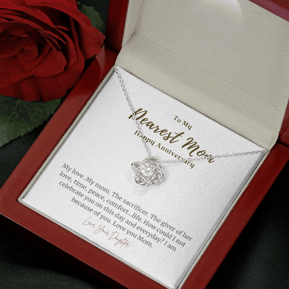 To My Dearest Mom Anniversary Gift  - The best gift you've ever given her